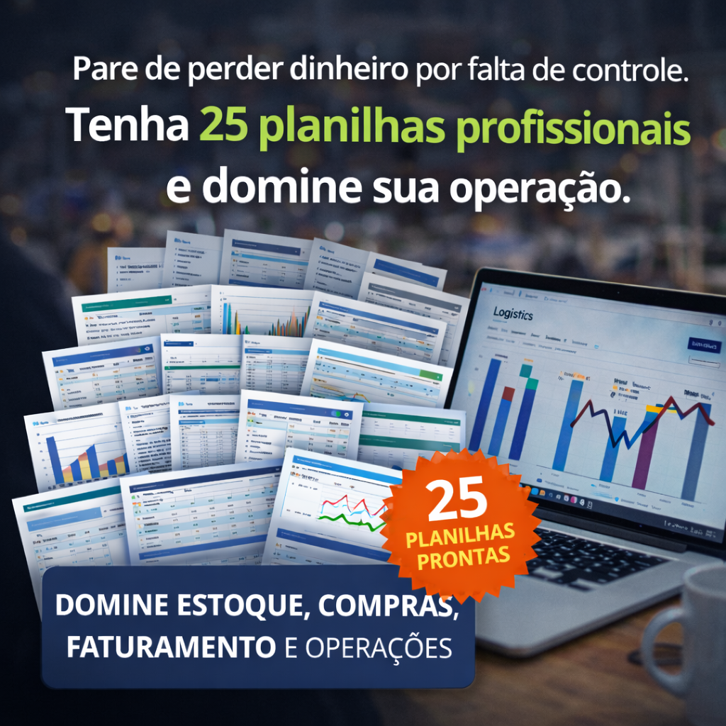 Combo Profissional – 25 Planilhas Avançadas de Gestão, Estoque e Operações
